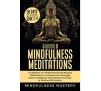 Guided Mindfulness Meditations (ebook)