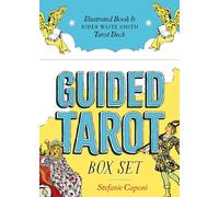 Guided Tarot Box Set: Illustrated Book & Rider Waite Smith Tarot Deck (Guided Metaphysical Readings)