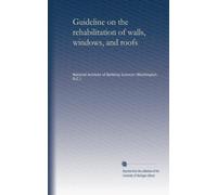 Guideline on the rehabilitation of walls, windows, and roofs