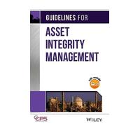 Guidelines for Asset Integrity Management