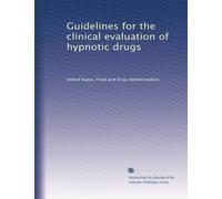 Guidelines for the clinical evaluation of hypnotic drugs
