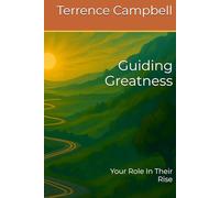 Guiding Greatness: Your Role In Their Rise