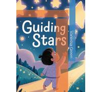 Guiding Stars: For Young Hearts