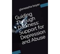 Guiding Through Darkness: Support for Depression and Abuse