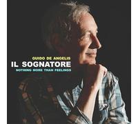 Guido de Angelis - Il Sognatore: Nothing More Than Feelings [Vinilo]