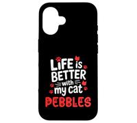 Guijarros con Nombre de Gato La Vida es Mejor con mis guijarros para Gatos Carcasa para iPhone 16