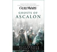 Guild Wars: Ghosts of Ascalon: Ghosts of Ascalon