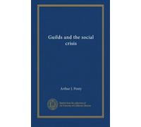 Guilds and the social crisis