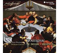 Bouzignac/Les Arts Florissants William Christ - Te Deum/Motets