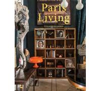 Guillaume de Laubier Paris Living (Tapa dura) Living Interiors