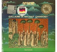 Guillaume De Machaut - Guillaume De Machaut: Chansons 1 [Vinyl]
