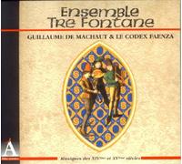 Guillaume De Machaut & le codex Faenza