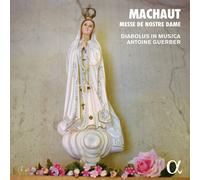 Machaut: Messe De Nostre Dame [Alpha Collection]