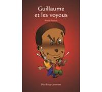 Guillaume Et Les Voyous (ebook)