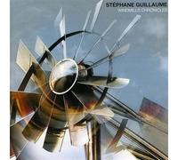 Guillaume,Stéphane - Windmills Chronicles