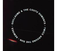 Guillaume & the Coutu Dumonts - Twice Around The Sun (Remixes) [Import] [Vinilo]