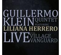 Guillermo Klein - Live At The Village Vanguard