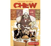 Guillory, Rob - Chew Volume 3: Just Desserts: 03 (CHEW TP)
