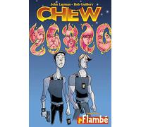 Guillory, Rob - Chew Volume 4: Flambé: Flambe: 04 (CHEW TP)