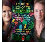 Guilmault & Ludmilla & Jean-Noel Dubois – Exotisme, Sonorites Pittoresques/Debussy-Ravel-Fauré
