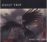 Guilt Trip - Feed the Fire -Digi-
