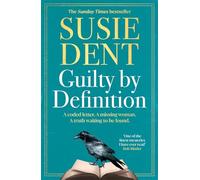 Guilty by Definition: The instant Sunday Times bestselling debut novel from Susie Dent