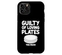 Guilty of Loving Plates Too Much - Soporte redondo para alimentos Carcasa para iPhone 11 Pro