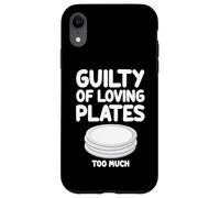 Guilty of Loving Plates Too Much - Soporte redondo para alimentos Carcasa para iPhone XR