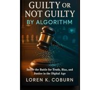 GUILTY OR NOT GUILTY BY ALGORITHM: When Virality Writes the Verdict