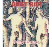 Guilty Pleasures by Quiet Riot