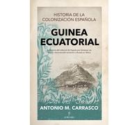 Guinea ecuatorial: Historia de la colonización española