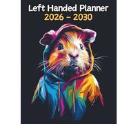 Guinea Pig Left Handed Planner: 5 Year Monthly | Large 60 Month Calendar | Gift For People Who Love Small Pets, Rodent Lovers | Ideal for ... and Busy Individuals | 8.5 x 11 Inches | v1