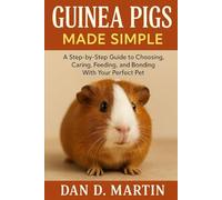 GUINEA PIGS MADE SIMPLE