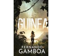 GUINEA: Un thriller au coeur des ténèbres