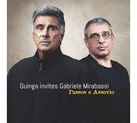 Guinga Invites Gabriele Mirabassi - Passos E Assovio