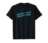 Guión de afirmación de Mente Positiva y Vibraciones Camiseta