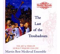 Guiraut Riquier : Le Dernier des Troubadours et son temps