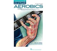 Guitar Aerobics: A 52-Week, One-Lick-Per-Day Workout Program for Developing, Improving & Maintaining Guitar Technique (Book)