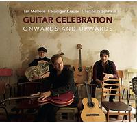 Guitar Celebration-Ian Melrose - Onwards and Upwards [Import]
