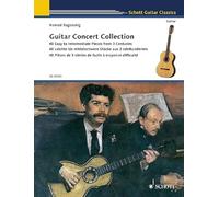 Guitar Concert Collection Guitare: 40 Easy to Intermediate Pieces from 3 Centuries, 40 Leichte bis mittelschwere Stucke Aus 3 Jahrhunderten, 40 Pieces ... de facile a moyenne difficulte: Guitar