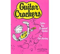 Guitar Crackers: Solos for Classical Guitar
