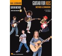 Guitar for Kids - Hal Leonard Method & Songbook Book/Online Audio (Hal Leonard Guitar Method)