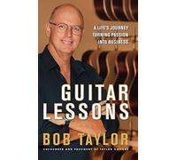 Guitar Lessons: A Life's Journey Turning Passion into Business