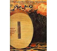 GUITAR MUSIC OF SPAIN V.3 (Classical Guitar Series, 3)