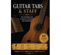 Guitar Pentagram and Tabs: A4 Notebook with alternating Pentagram and Tablature - 100 pages to write all your songs