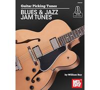 Guitar Picking Tunes-Blues & Jazz Jam Tunes