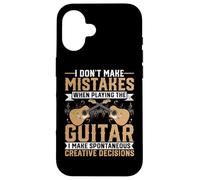 Guitar Player - I Don't Make Mistakes When I Playing Guitar Carcasa para iPhone 16