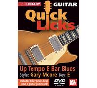Guitar Quick Licks - Up Tempo 8 Bar Blues/Gary Moore [Alemania] [DVD]