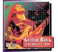 Guitar Rock The Heavy '80s By Time Life