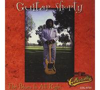 Guitar Shorty - The Blues Is All
